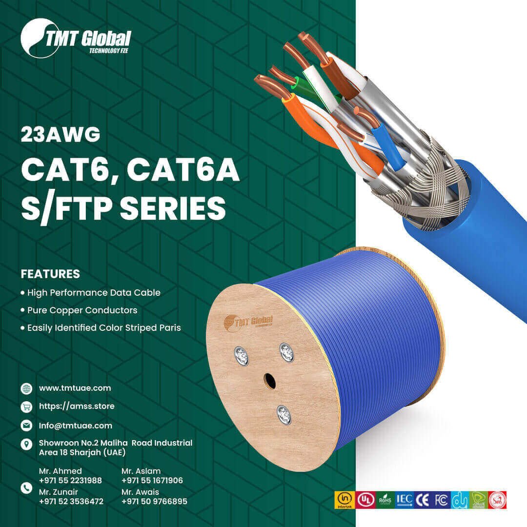 Understanding the Cat6 and Cat6a 23AWG S/FTP Series by TMT Global Technology Ltd UAE 1 Cat6 and Cat6a 23AWG S/FTP Series